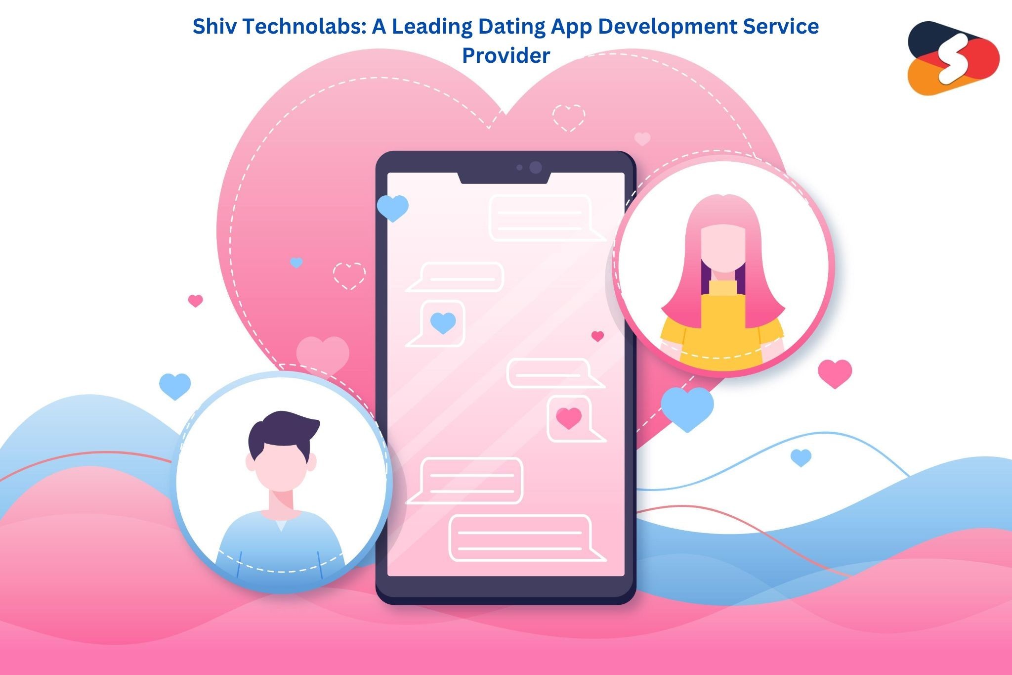Shiv Technolabs: A Leading Dating App Development Service Provider