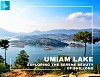 Exploring the Serene Beauty of Umiam Lake, Shillong