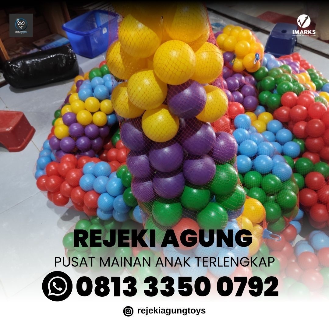 Hub. 0813 3350 0792, Rejeki Agung Toys Harga Mandi Bola 1 Set di Indonesia