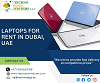 Laptops for Rent in Dubai, UAE