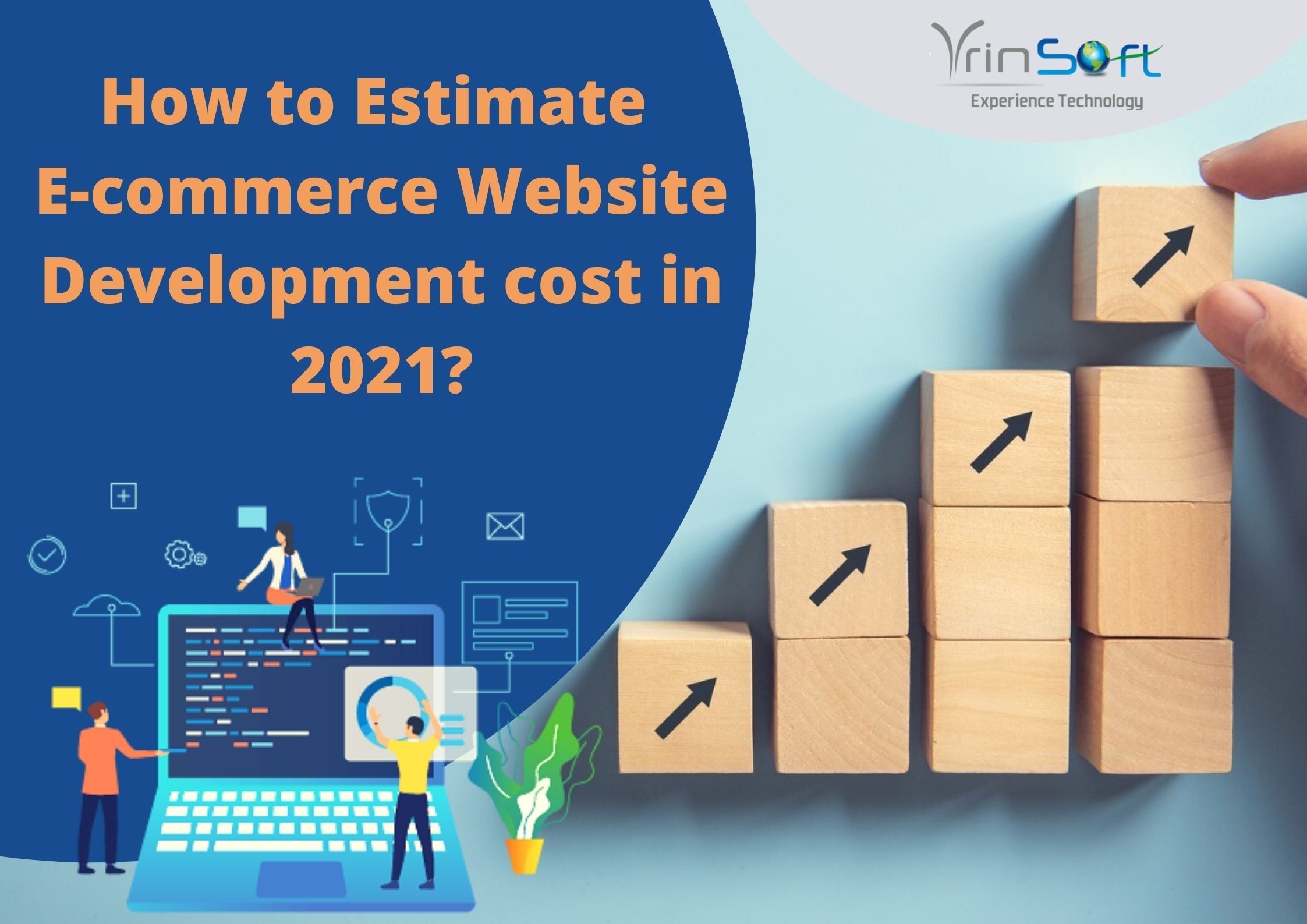 How to Estimate E-commerce Website Development cost in 2021?