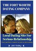 the fort worth dating company