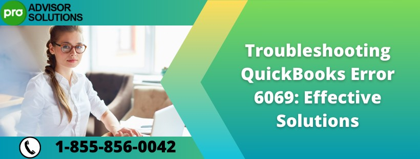 Step-by-Step Fix for QuickBooks Error 6069