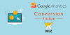 Wix Google Analytics Conversion Tracking setup