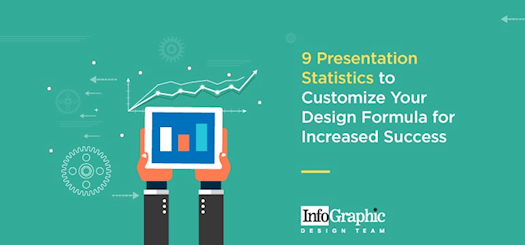9 Presentation Statistics to Customize Your Design Formula for Increased Success