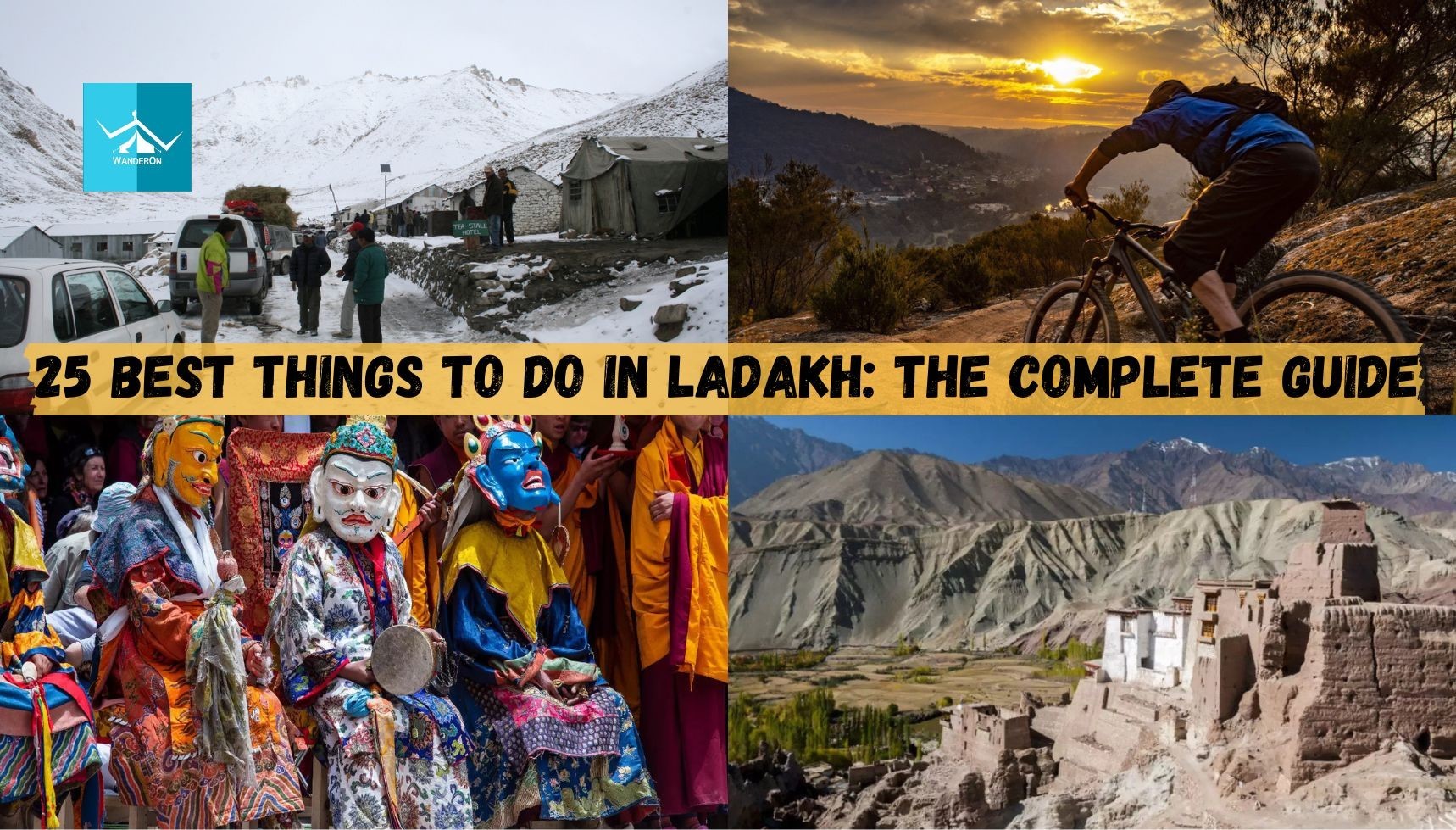 Unveiling Ladakh: 25 Best Things to Do - Your Ultimate Guide