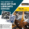 The Impact of Solid Dry Film Lubricants Services