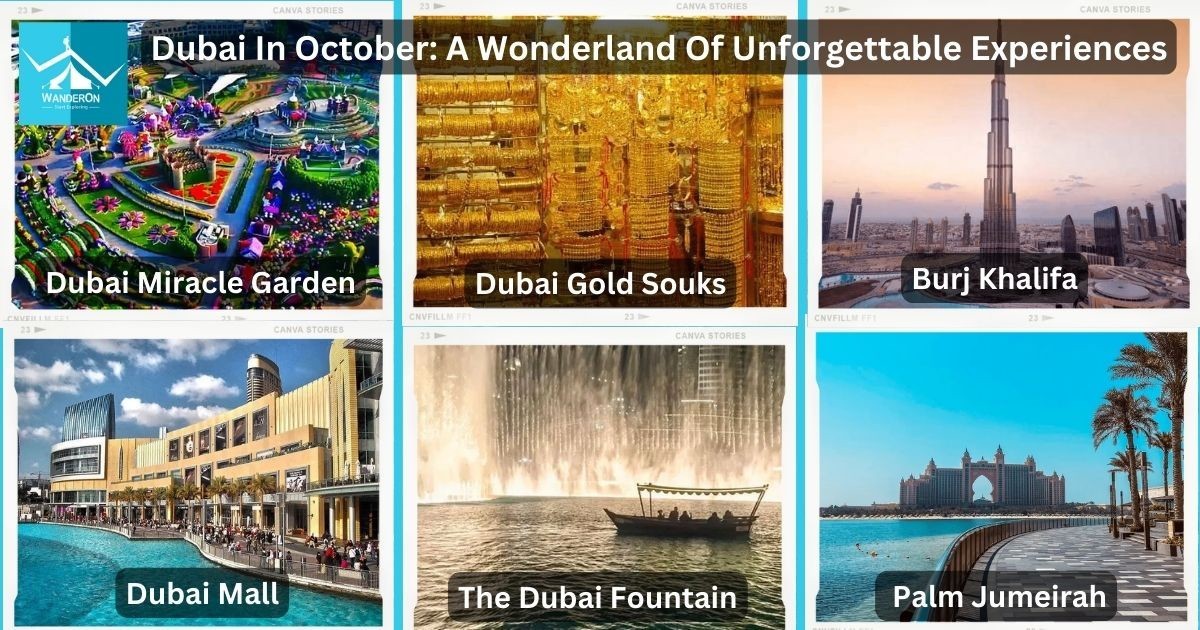 Dubai In October: A Wonderland Of Unforgettable Experiences