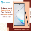 Sell Used Galaxy Note 10 Plus For Cash