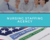 Nursing staffing agency