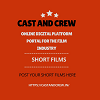 Cast and Crew Online Digital Platform Portal for the Film Industry | Short Films