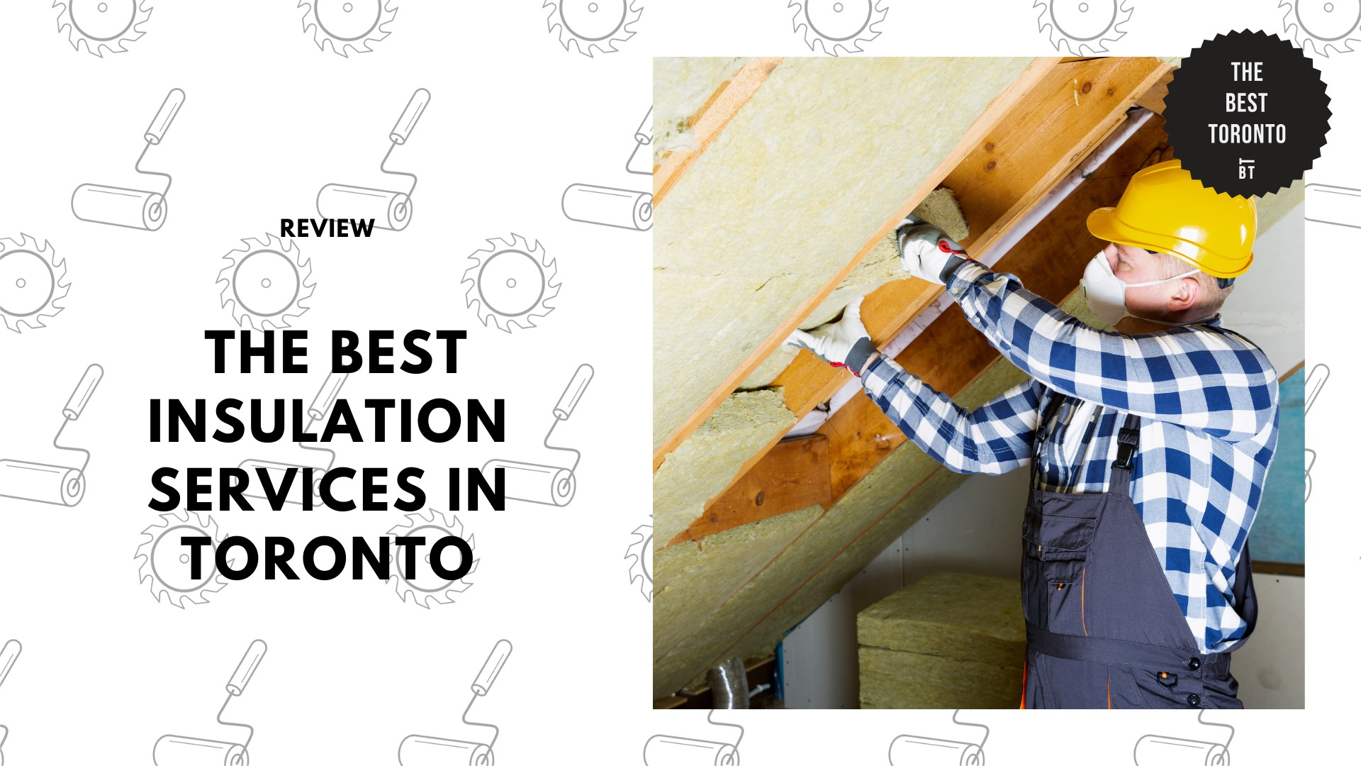 Best Insulation services in Toronto