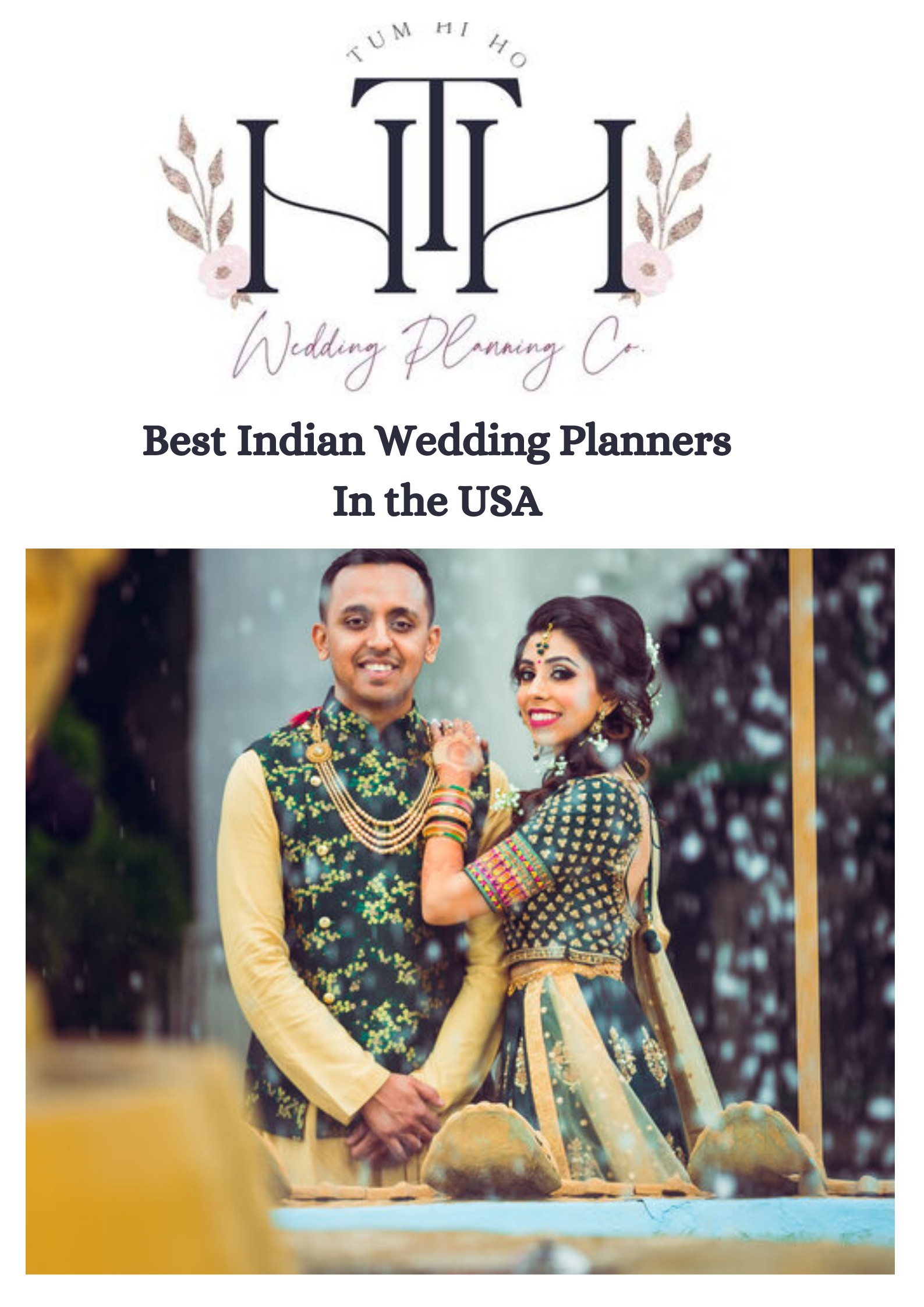 Know About Best Indian Wedding Planners In the USA