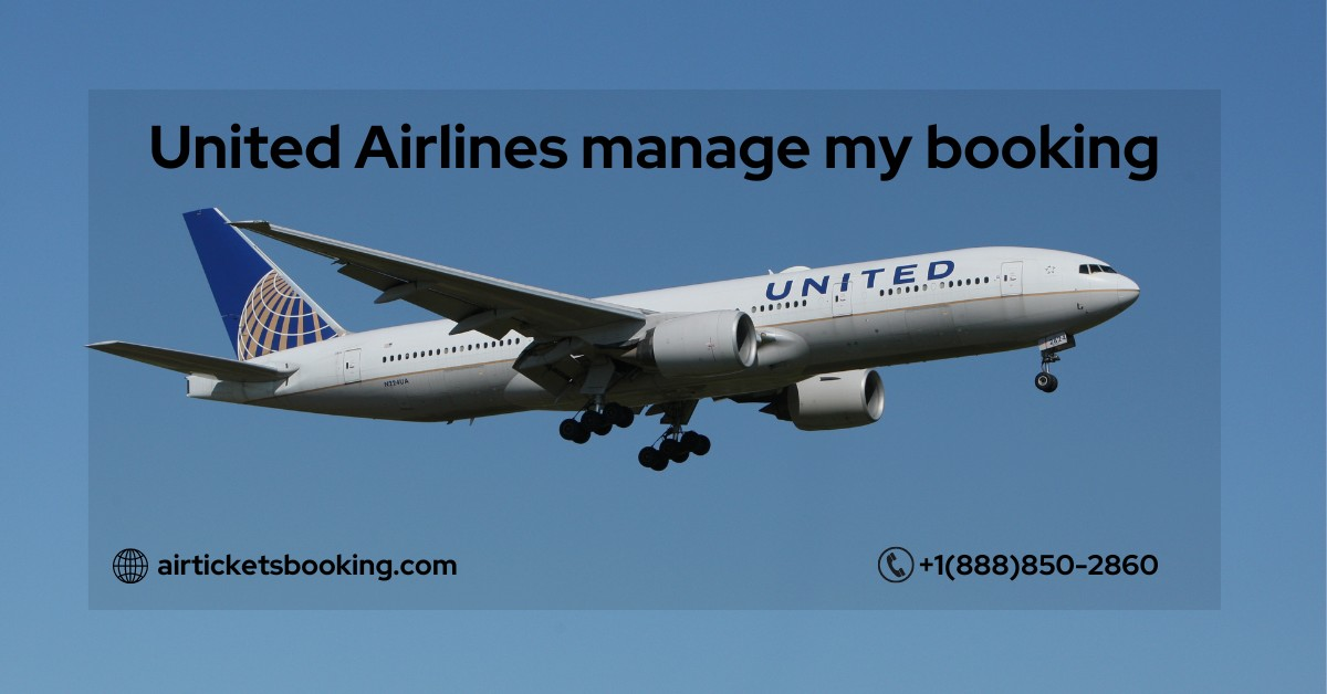 United Airlines manage my booking