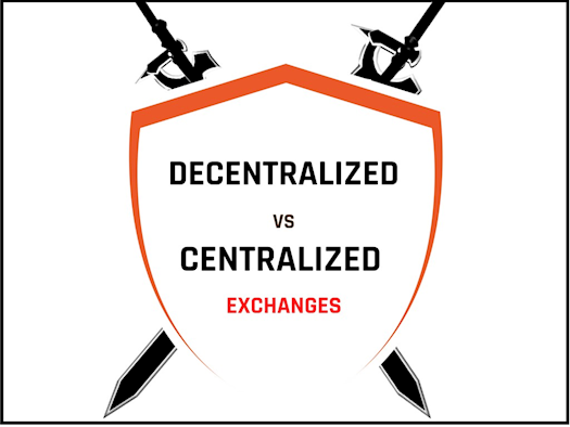 Decentralized Exchange vs Centralized Exchanges