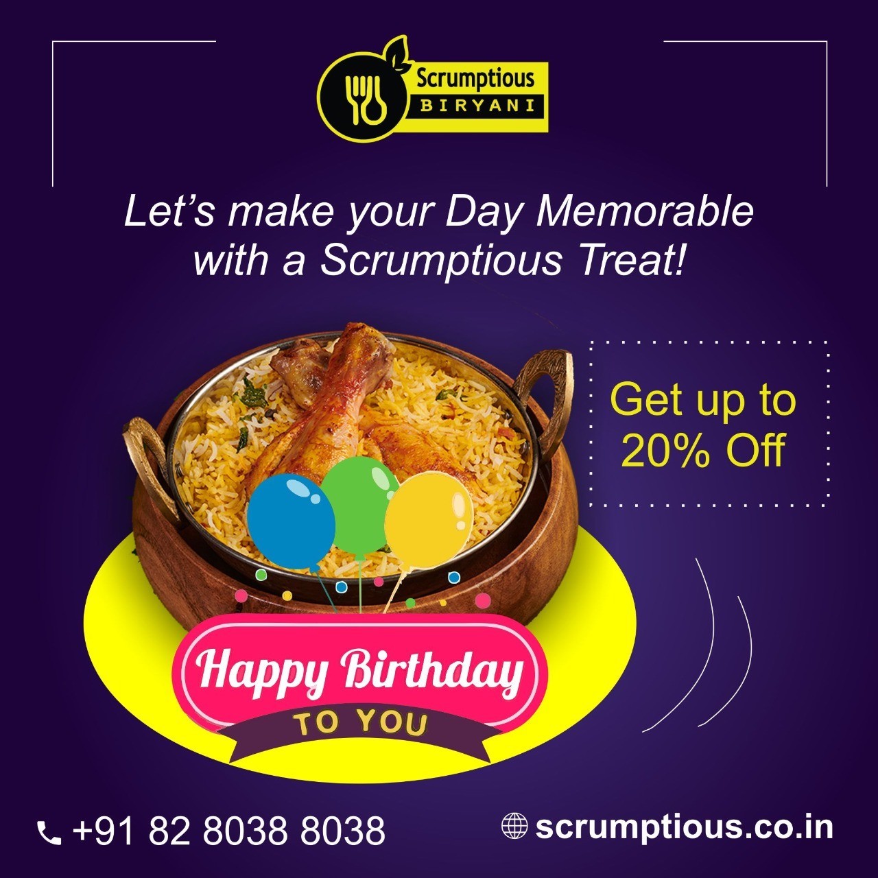 Let's make your day memorable with a Scrumptious Treat!