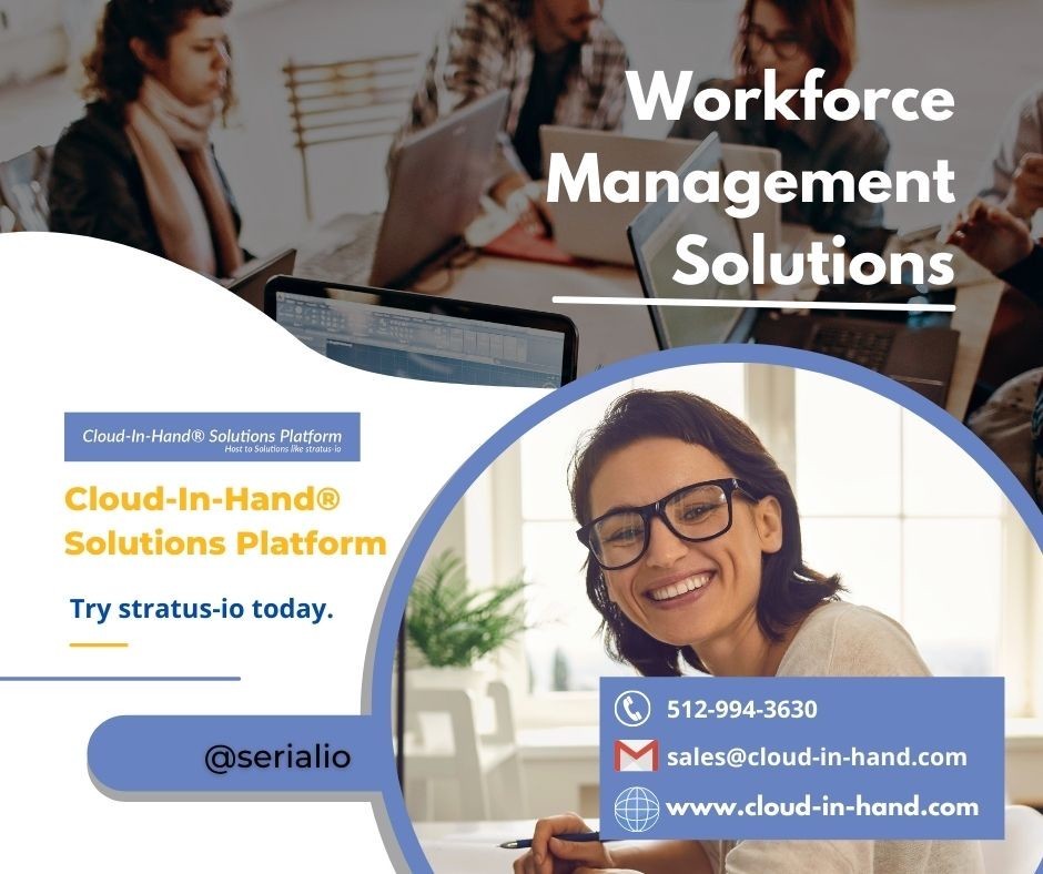 Workforce Management Solutions - Cloud-In-Hand®