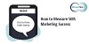 Broadnet - How to Measure SMS Marketing Success