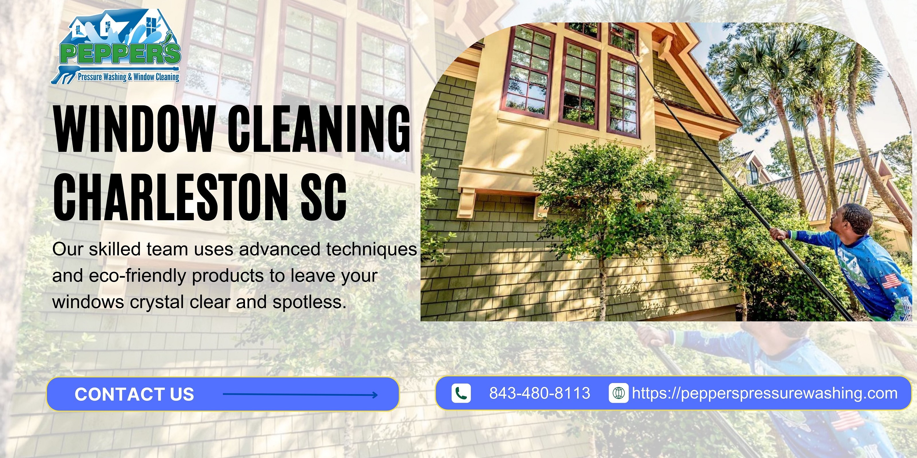 Best Services For Window Cleaning in Charleston, SC