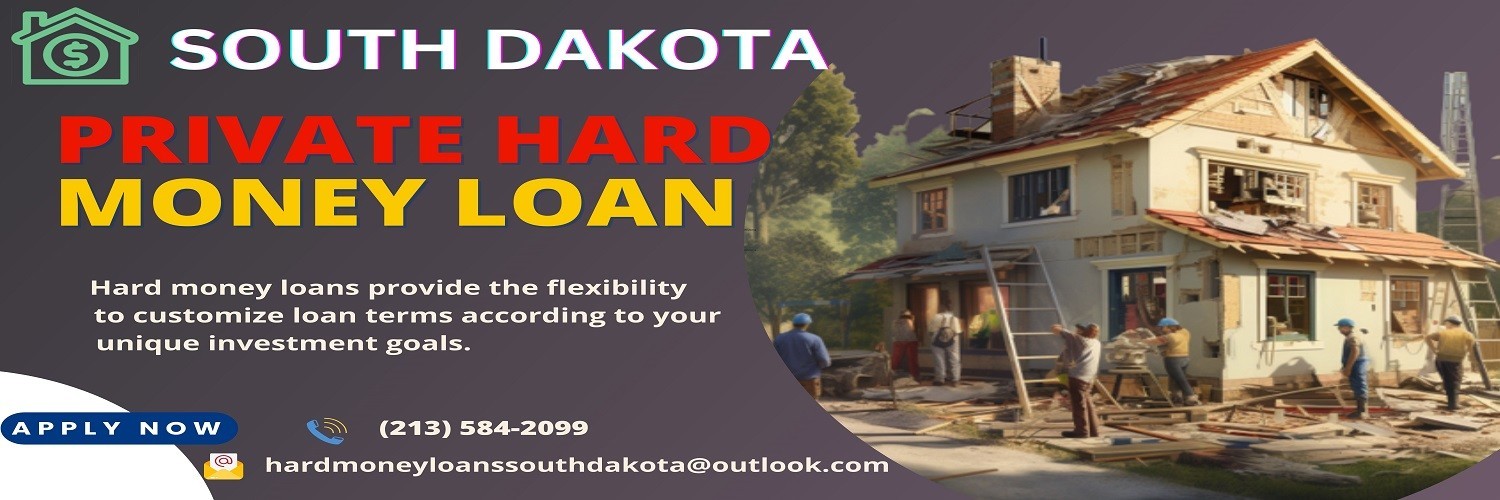 Private Hard Money Loans South Dakota