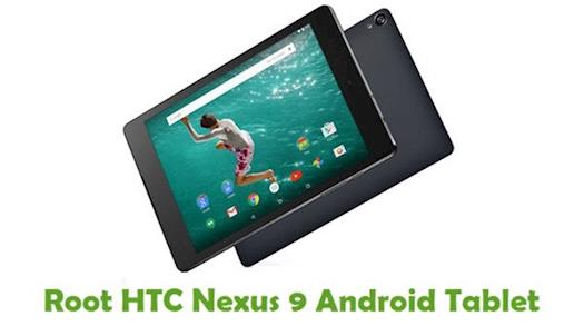 How To Root HTC Nexus 9 Android Tablet