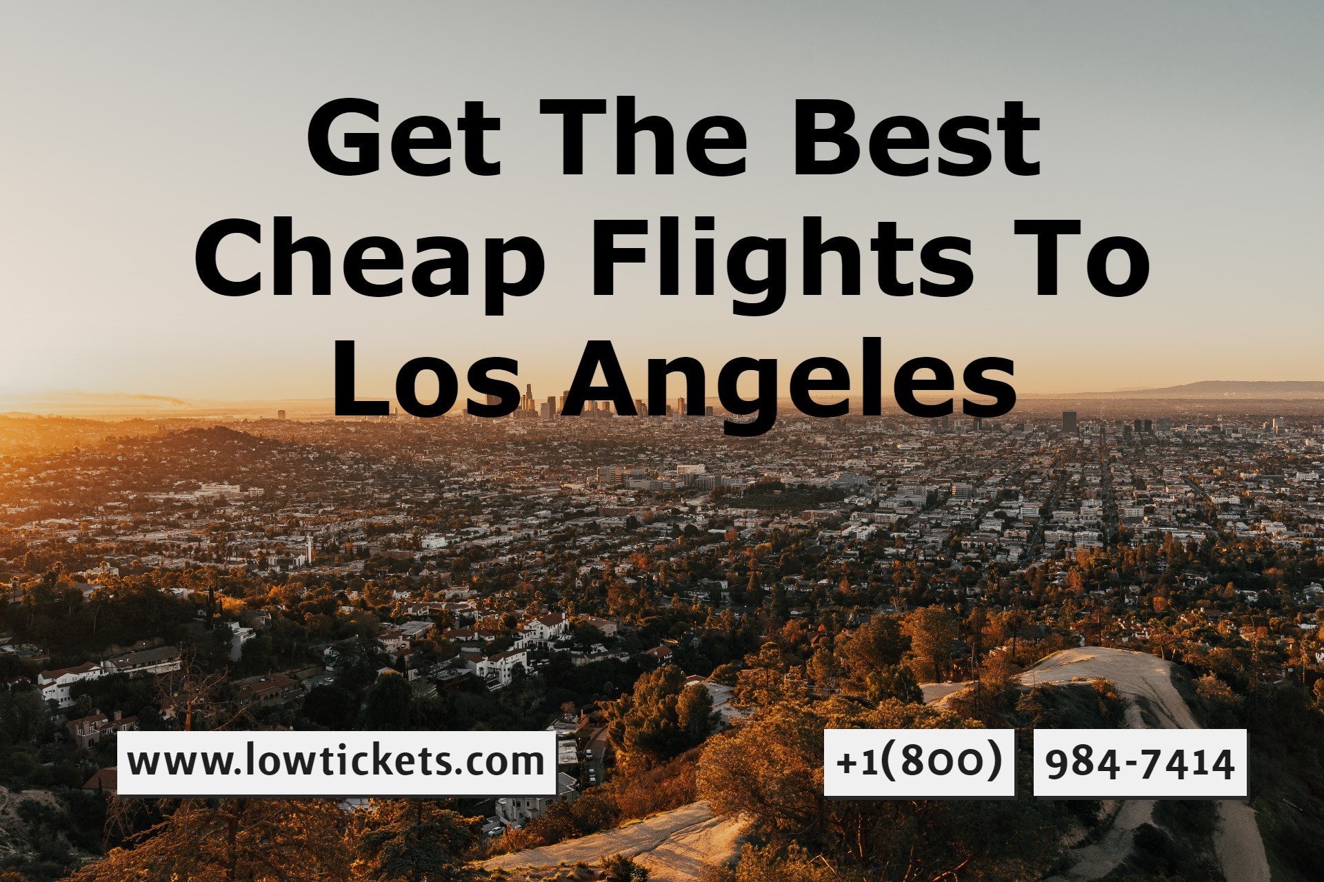 Get The Best Cheap Flights To Los Angeles