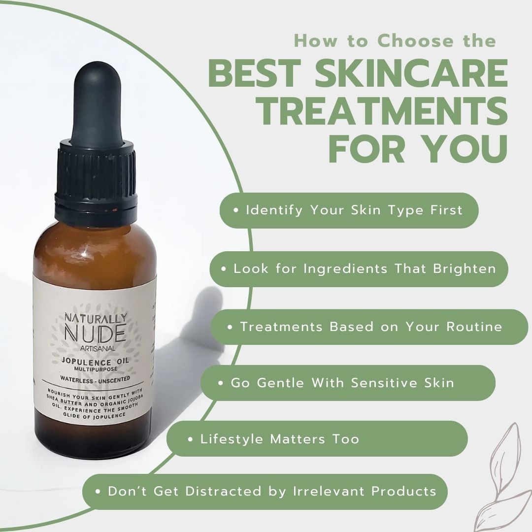 How to Choose the Best Skincare Treatments for You?