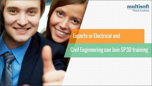 Experts in Electrical and civil engineering can join SP3D training