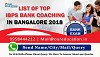 Rank Wise List of Top IBPS Bank Coaching in Bangalore 2018