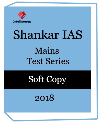 Shankar IAS Mains Test Series - Download Version