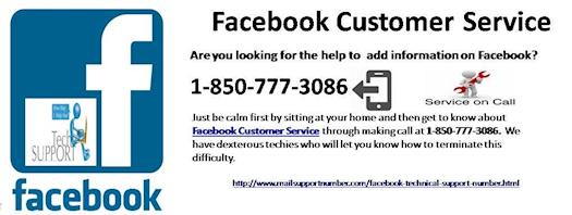 Know About Facebook Customer Service 1-850-777-3086 To Set Your FB Account