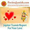 Jupiter Transit Report for your Love