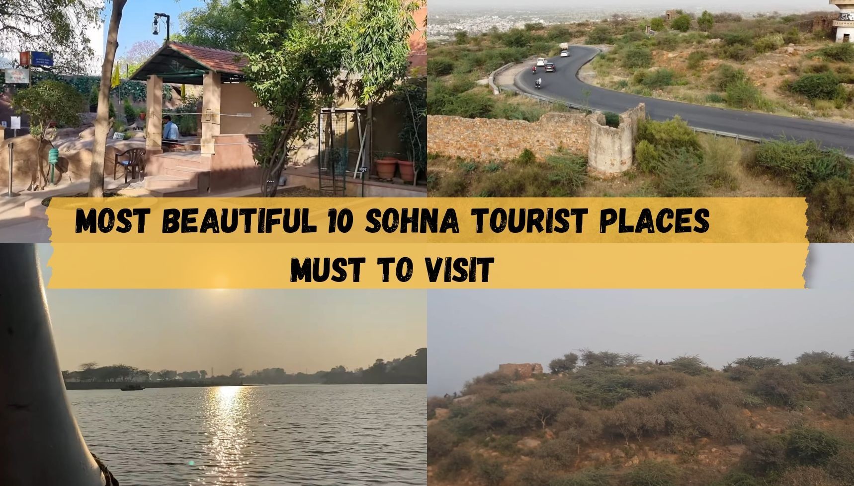 Sohna Splendor: Top 10 Must-Visit Tourist Destinations