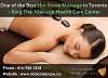 Best Hot Stone Massage in Toronto - King Thai Massage Health Care Center