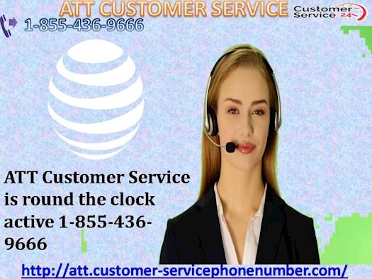 ATT Customer Service is round the clock active 1-855-436-9666