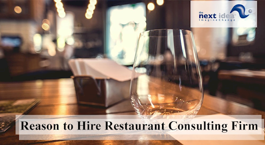 Reason to Hire Restaurant Consulting Firm