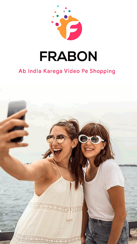Frabon – India’s 1st Video Shopping App and Website 