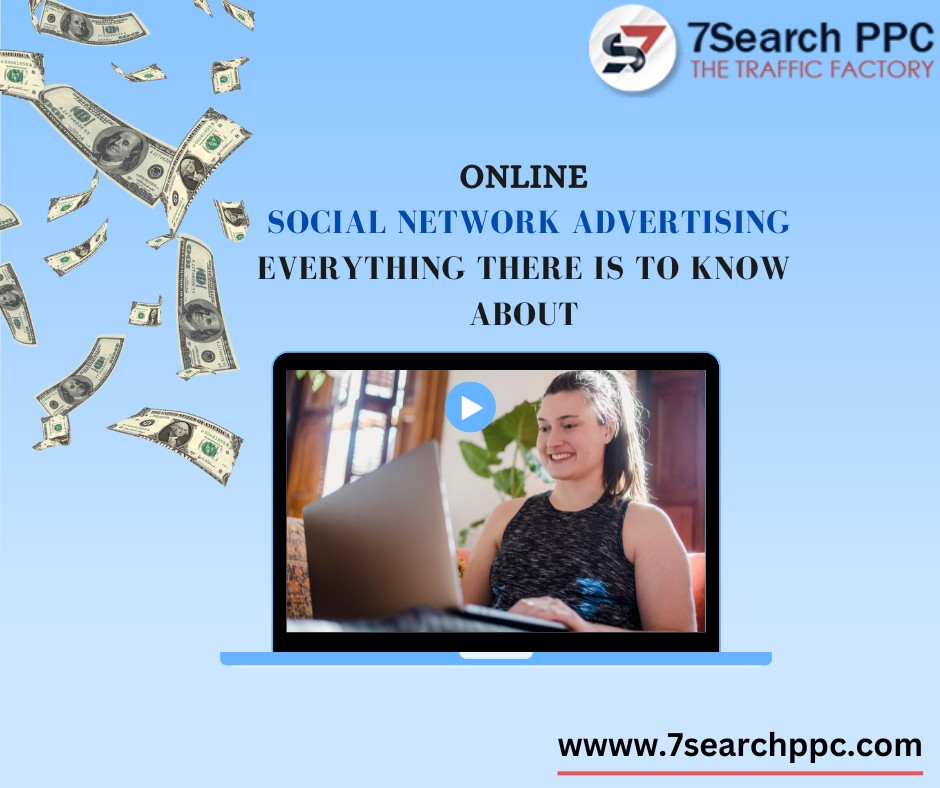 Online Social Network Advertising - Everything There Is to Know About in 2022-23