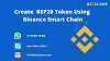 Create BEP20 token using Binance Smart Chain