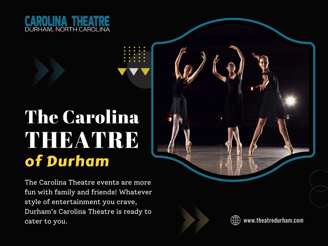 Carolina Theatre of Durham