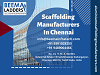 Scaffolding Manufacturers In Chennai
