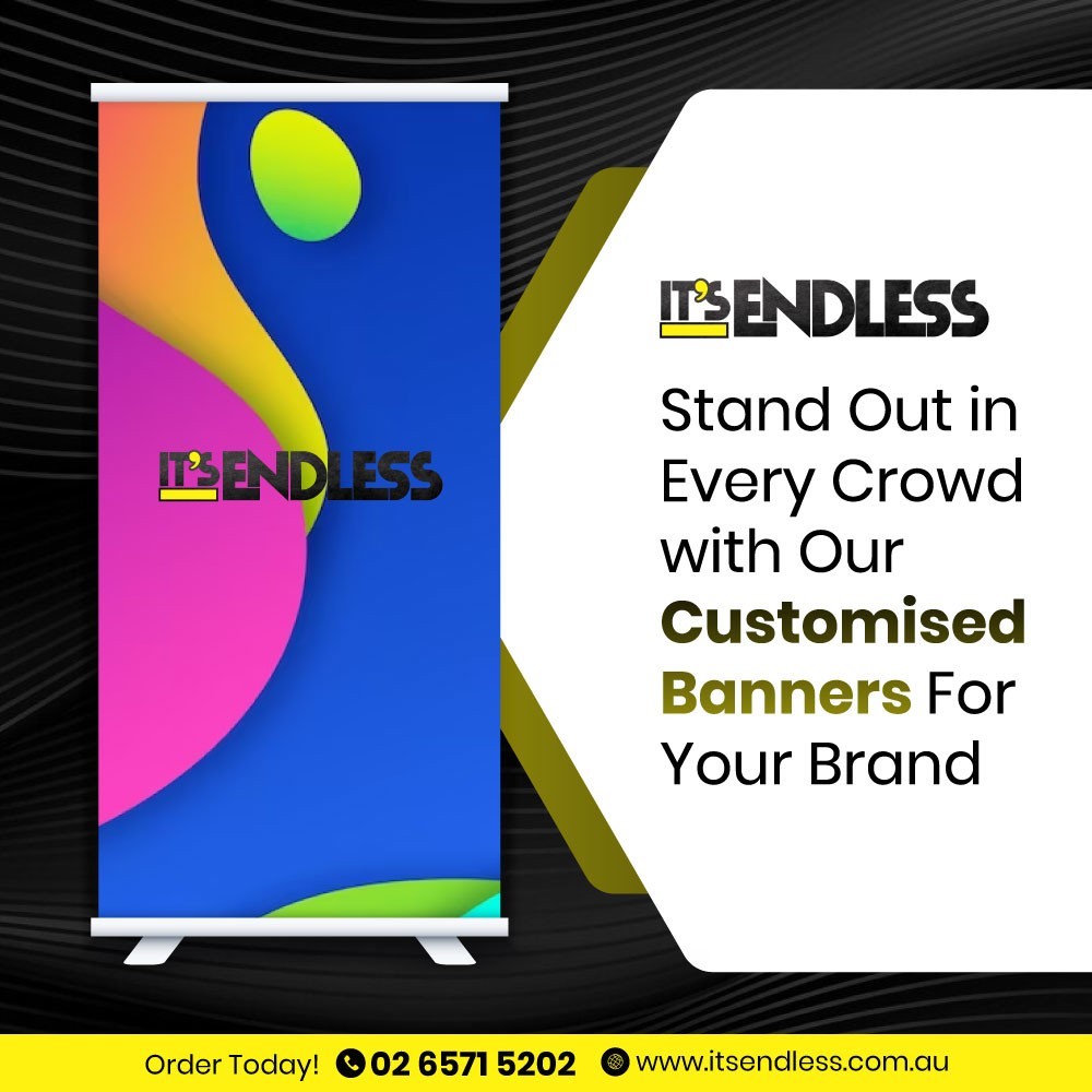 Standout with - it's-Endless for Banner Printing & Engraving