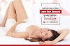  Get Full Legs Hair Reduction and Bikini Hair Reduction in Just Rs. 49,999/- at DermaClinix, Delhi/N