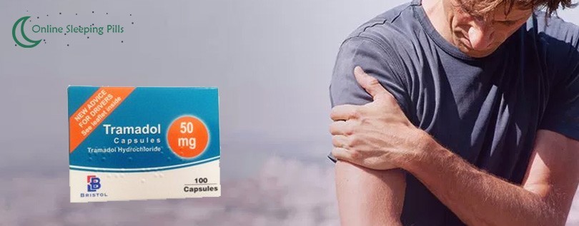 Tramadol 50mg Tablets Relieves Pain Fast  - Online Sleeping Pills