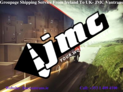 Groupage Shipping Service From Ireland To UK From JMC Vantrans