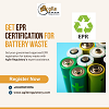 Get Government-Approved EPR Registration for Battery Waste