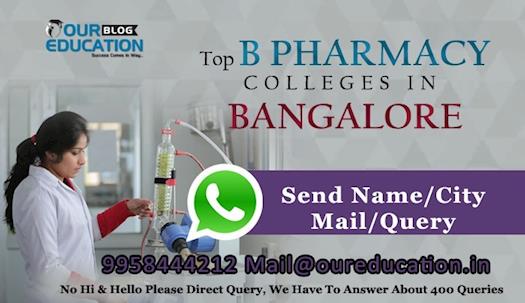 Top B Pharmacy colleges in Bangalore