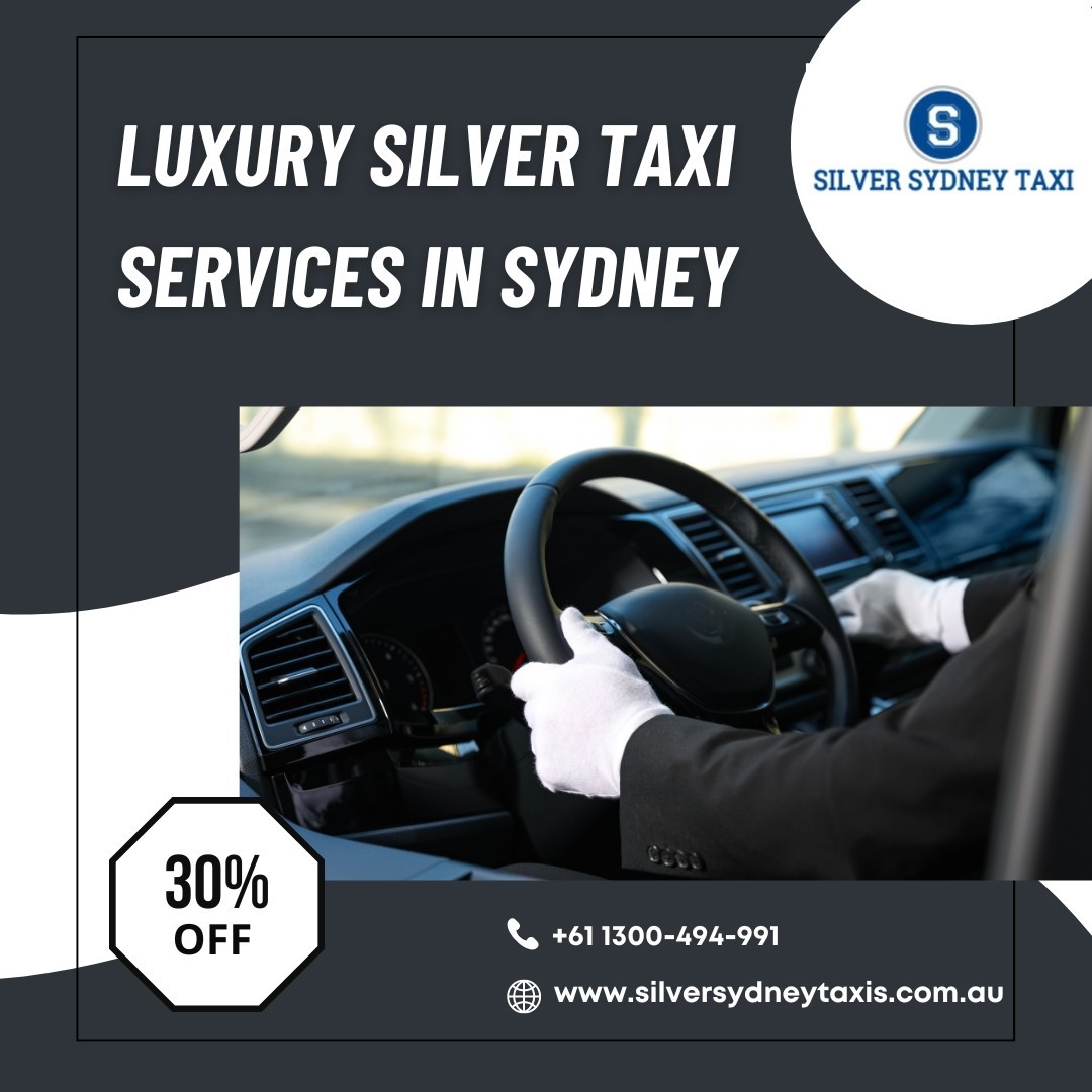Luxury Silver Taxi Services in Sydney