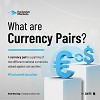 What are currency pairs? | Exclusive Markets