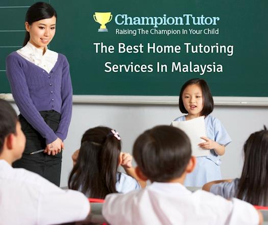 Champion Tutor:- The Best Home Tutoring Service In Malaysia